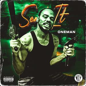 SEND IT (Explicit)