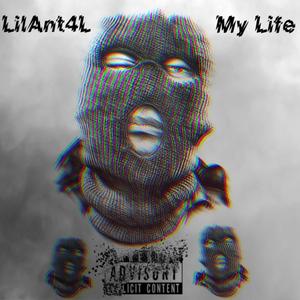 My Life (Explicit)