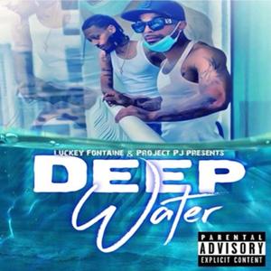 Deep Water (Explicit)