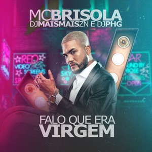 Falo Que Era Virgem (Explicit)