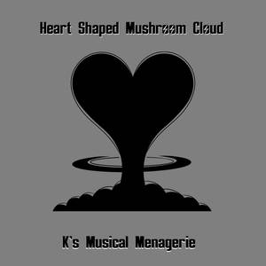 Heart Shaped Mushroom Cloud