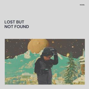 Lost but not Found (Explicit)