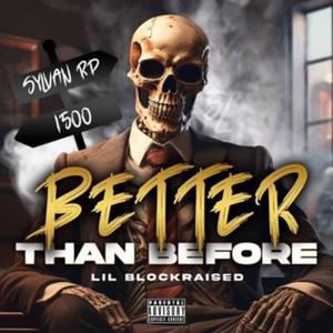 Better Than Before (Explicit)