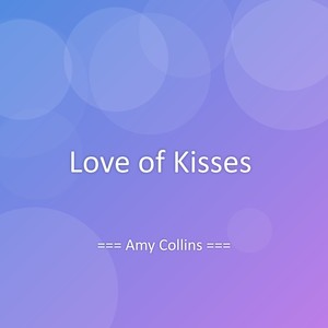 Love of Kisses