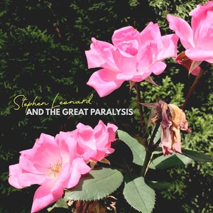 And the Great Paralysis (Explicit)