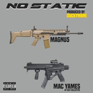 No Static (feat. Mac Yames) [Explicit]