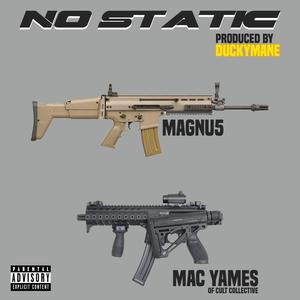 No Static (feat. Mac Yames) (Explicit)