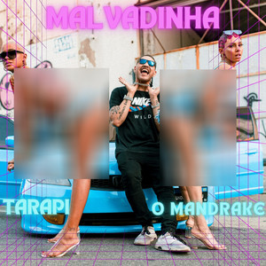 Malvadinha (Explicit)