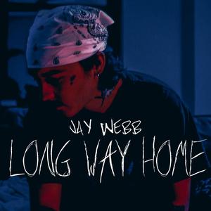 Long Way Home (Explicit)