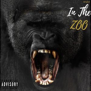 In The Zoo (Explicit)