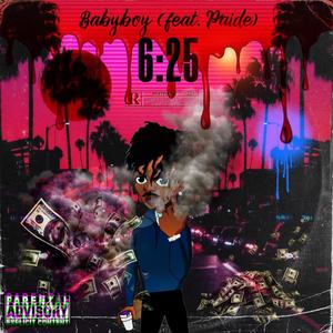 6:25 (Explicit)