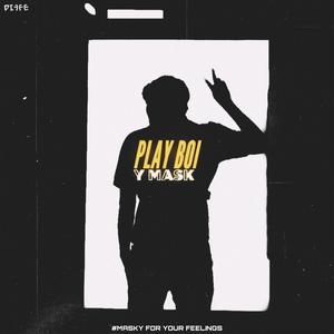 PLAY BOI (feat. Y Mask)