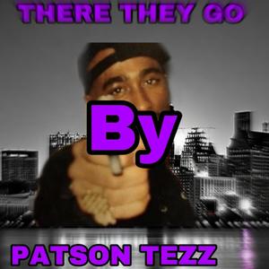 THERE THEY GO (feat. Lil Paid) [Explicit]