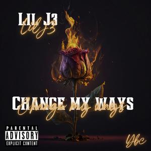 Change My Ways (Explicit)