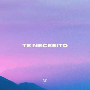 Te Necesito