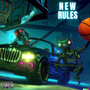 New Rules (feat. Lambo Anlo) (Explicit)