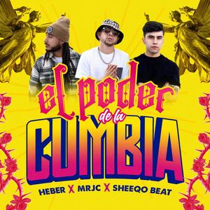 Heber - El Poder De La Cumbia