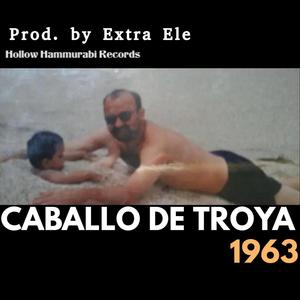 Caballo De Troya 1963