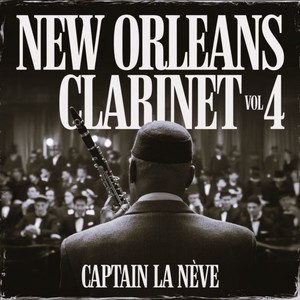 New Orleans Clarinet Vol. 4