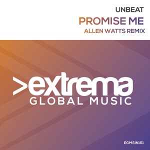 Promise Me (Allen Watts Remix)