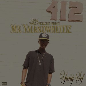 Meet Mr. Yalknowhuitiz(Intro) (Explicit)