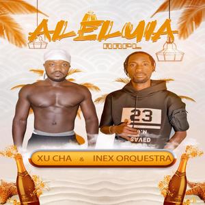 Aleluia RRPL (feat. Xu Cha)