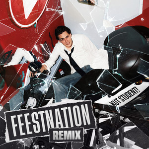 Kut Student! (FEESTNATION Remix|Explicit)