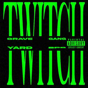 TWITCH! (feat. Luh fendo & V8)