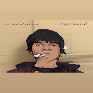 Unprepared (Explicit)