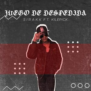 Juego De Despedida (feat. Kilepick)