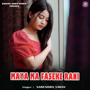 Maya Ma Faseke Rani