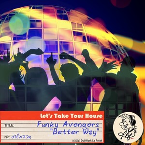 Better Way (funky food club mix) (Funky food club mix)