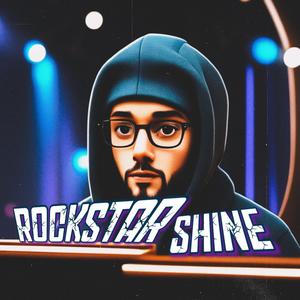 RockStar Shine (Explicit)