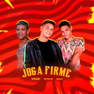 JOGA FIRME (Explicit)
