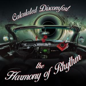 Calculated Discomfort II: The Harmony of Rhythm