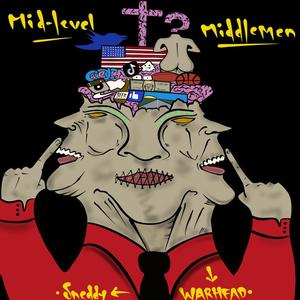 Mid-level Middlemen (Explicit)