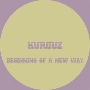 Beginning Of A New Way - Single