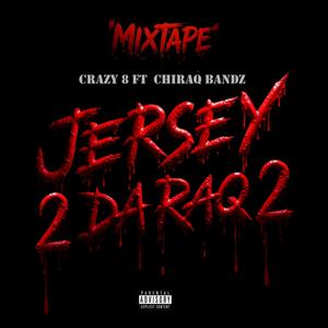 Jersey 2 da raq 2 (Explicit)