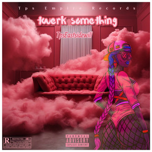 She Gotta WopWop (Explicit)