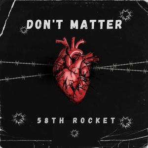 Dont Matter (Explicit)