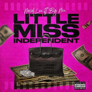 Little Miss Independent (Explicit)