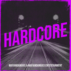 HardCore (Explicit)