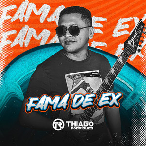 Fama de Ex