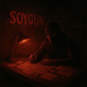 Soygun (Explicit)