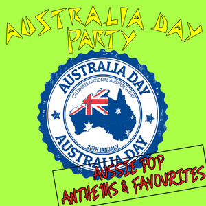 Australia Day Party: Aussie Pop Anthems & Favourites