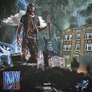 Now Or Never - EP (Explicit)