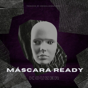 MÁSCARA READY (Explicit)