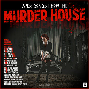 AHS: Songs From The Murder House
