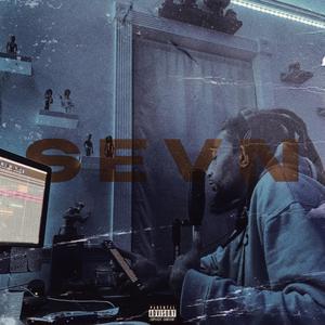 Sevn (feat. DRUMZ & ROSEZ) [Explicit]