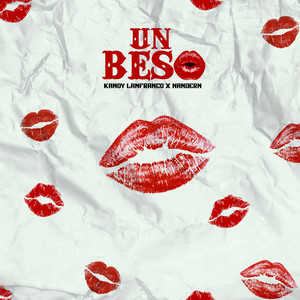 Un Beso (Explicit)